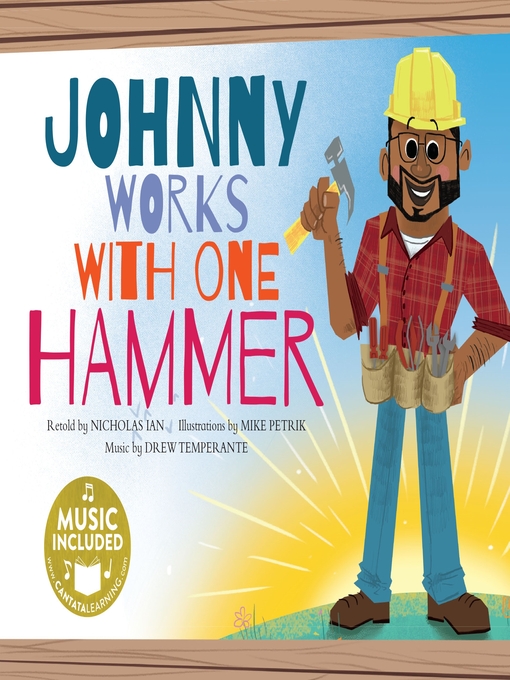 Title details for Johnny Works with One Hammer by Nicholas Ian - Available